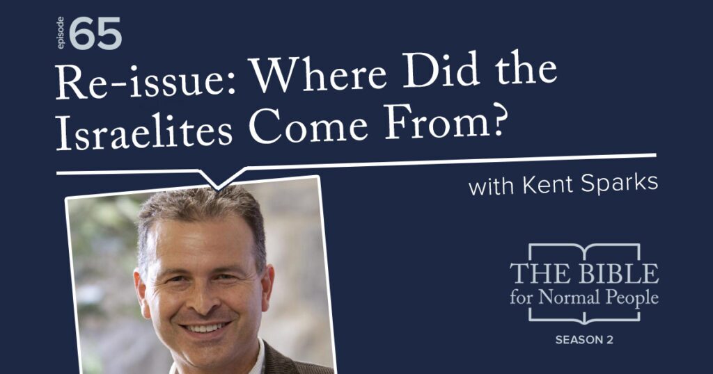 Where Did the Israelites Come From Podcast Episode