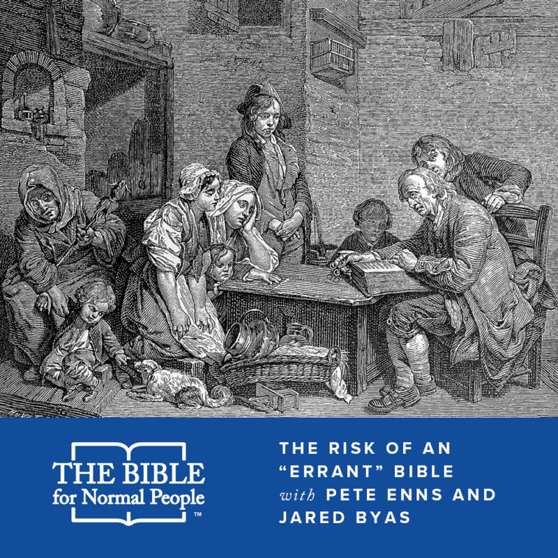 The Risk of an "Errant"Bible Podcast Image