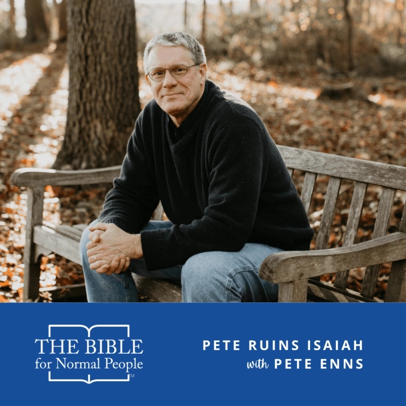 PETE ENNS RUINS ISAIAH