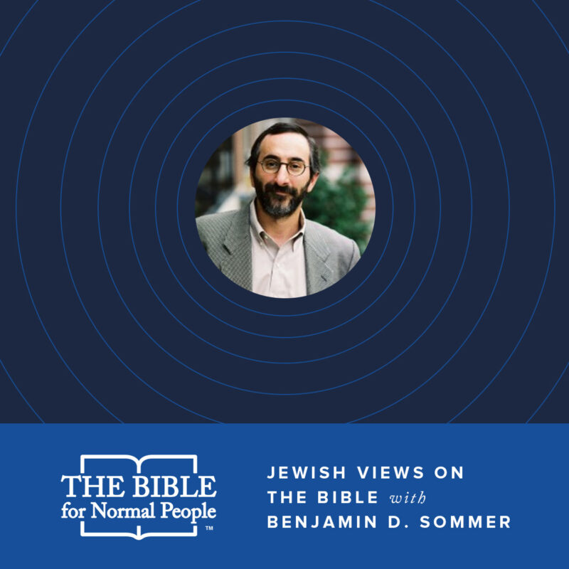 Jewish Views on the Bible with Benjamin D. Sommer
