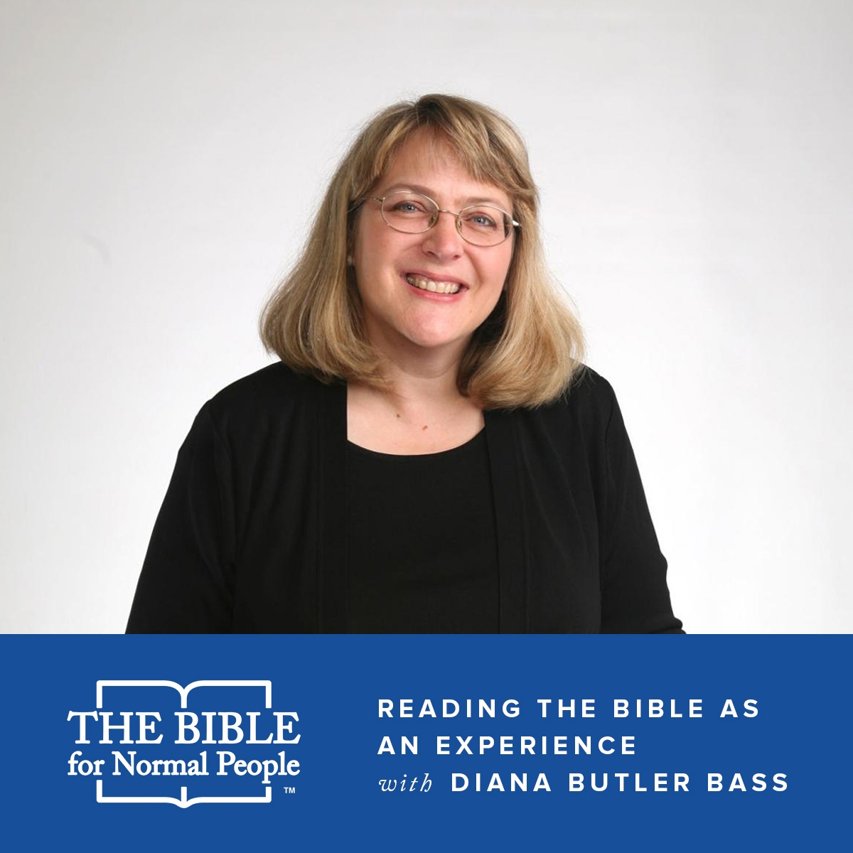 Interview with Diana Butler Bass: Reading the Bible as an Experience & Relationship