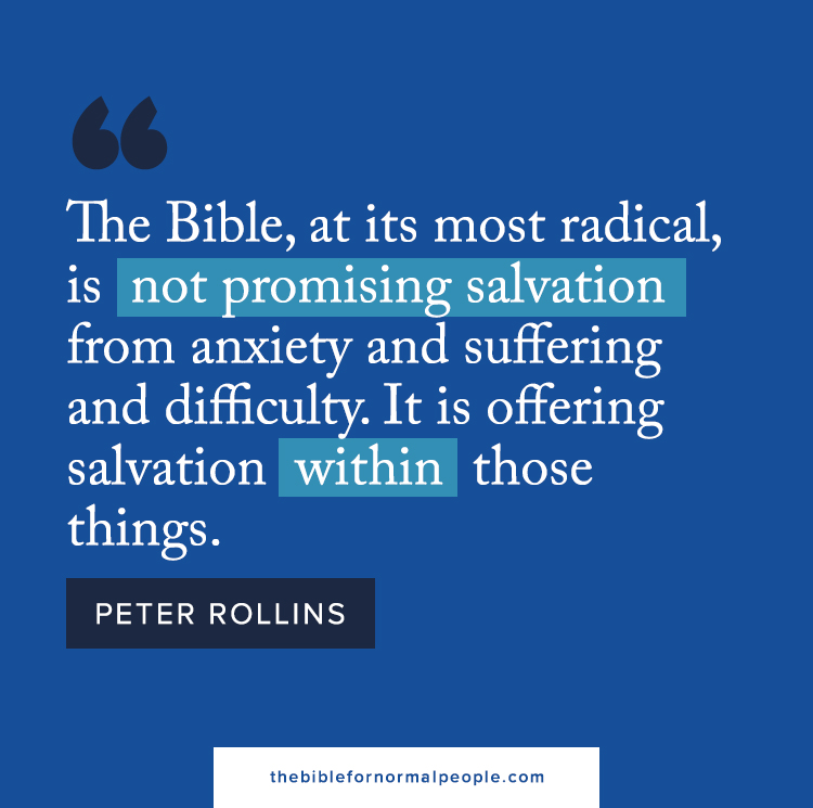 Peter Rollins says salvation is within anxiety, suffering, and difficulty - The Bible for Normal People podcast