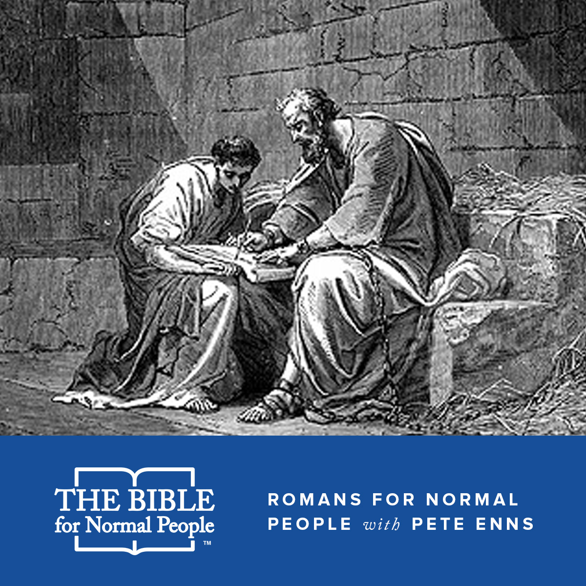 Episode 45: Pete Enns – Romans for Normal People