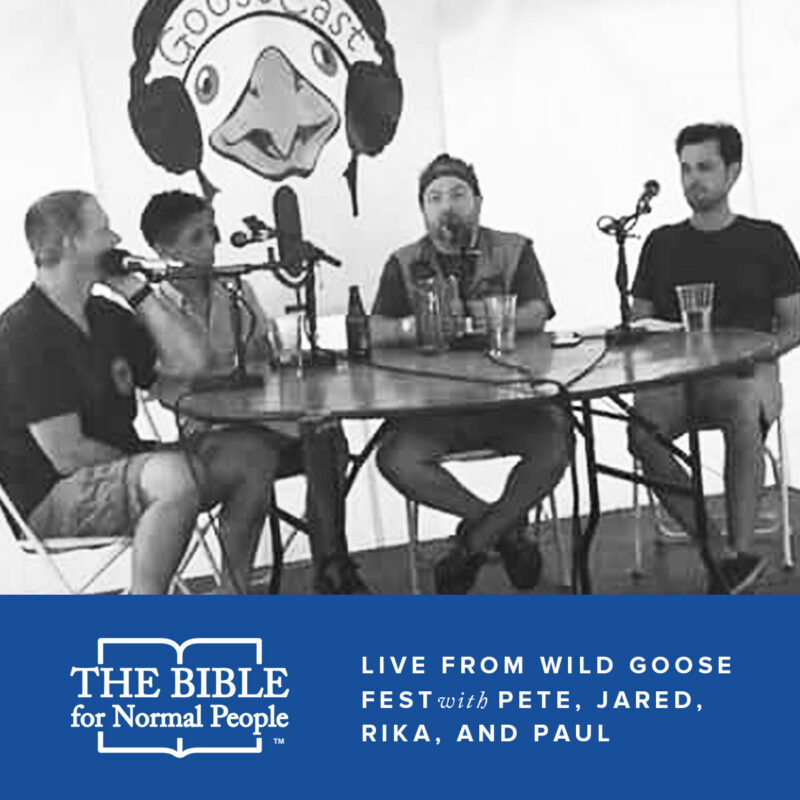live from wild goose festival with pete, jared, rika, and paul