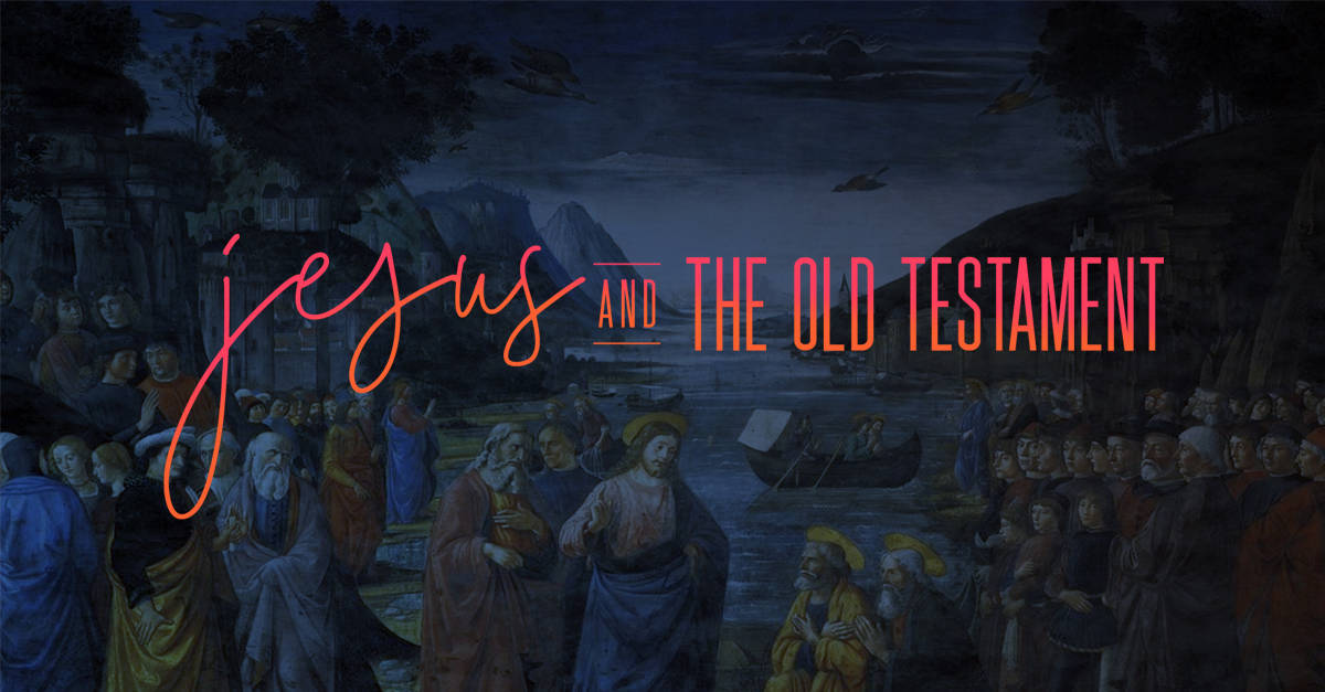 Jesus and the Old Testament Course