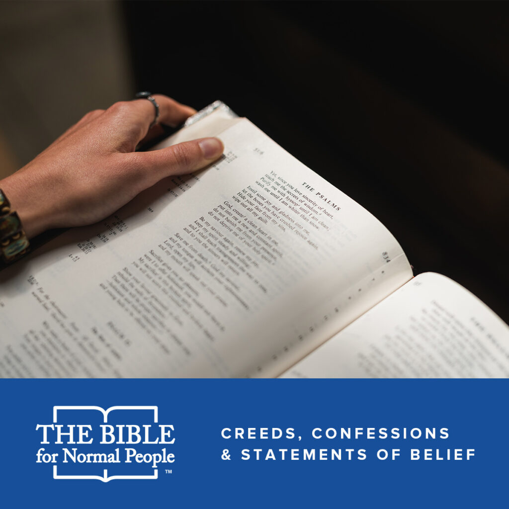 Creeds, Confessions & Statements of Belief