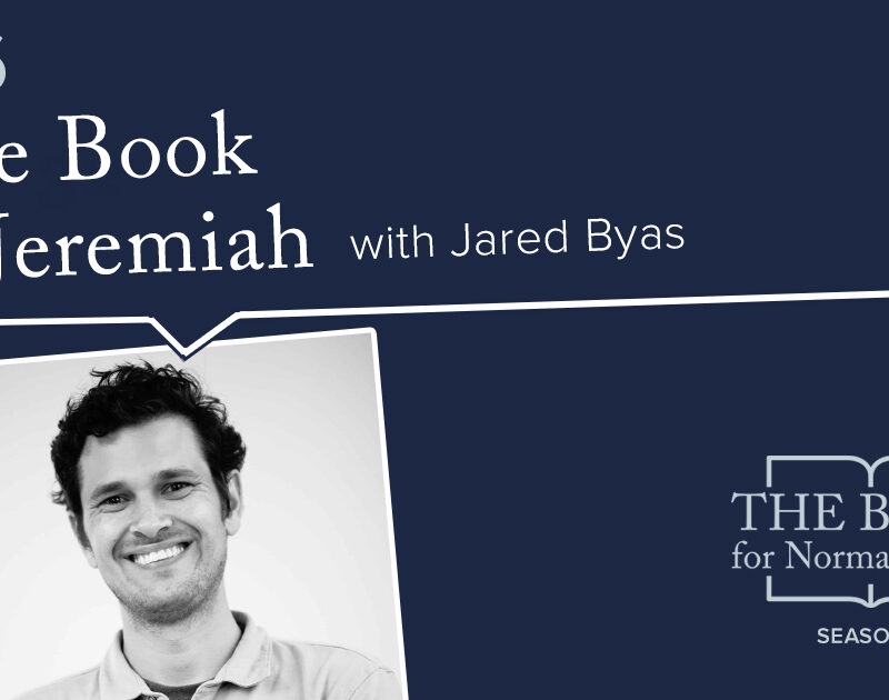 The Book of Jeremiah Podcast Episode