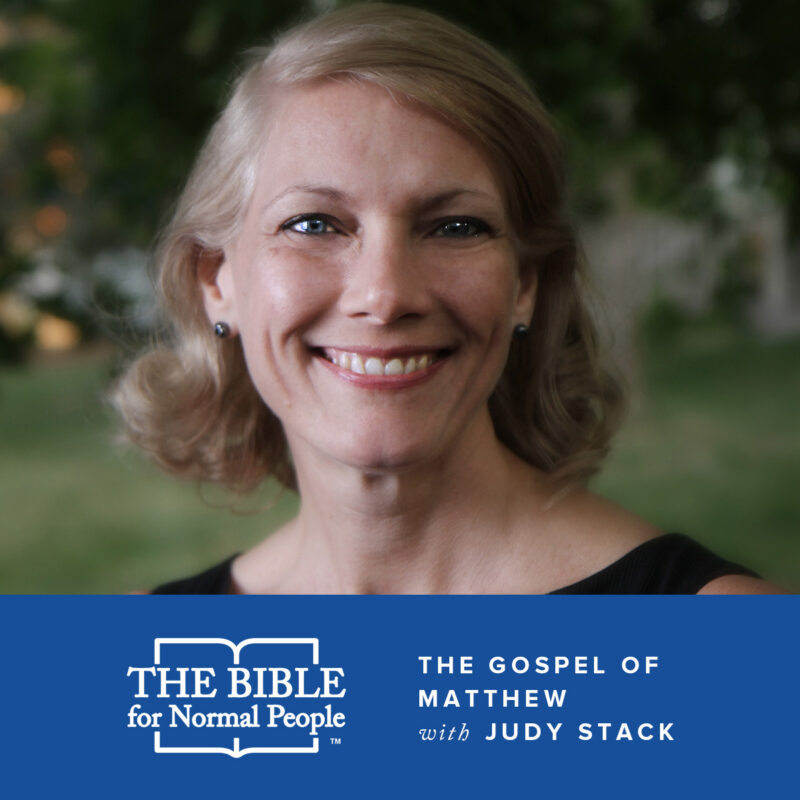 The Gospel of Matthew with Judy Stack
