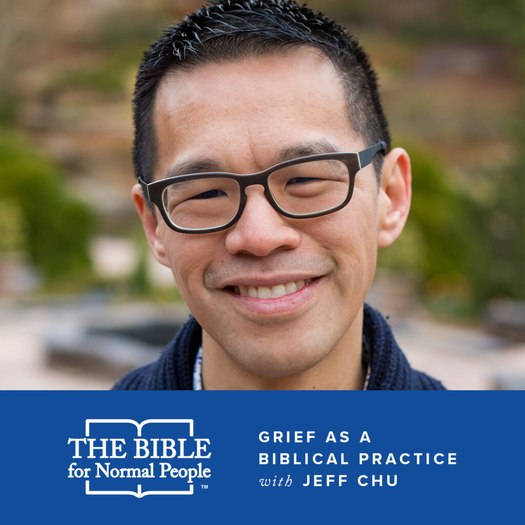 Grief as a Biblical Practice Podcast Episode