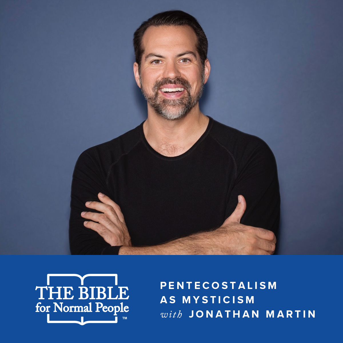 Interview with Jonathan Martin: Pentecostalism as Mysticism
