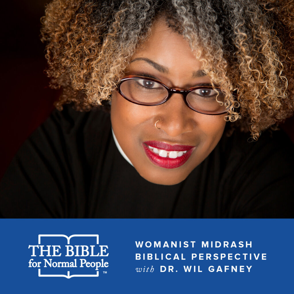 Womanist Midrash Perspective on the Biblical Text Podcast Episode