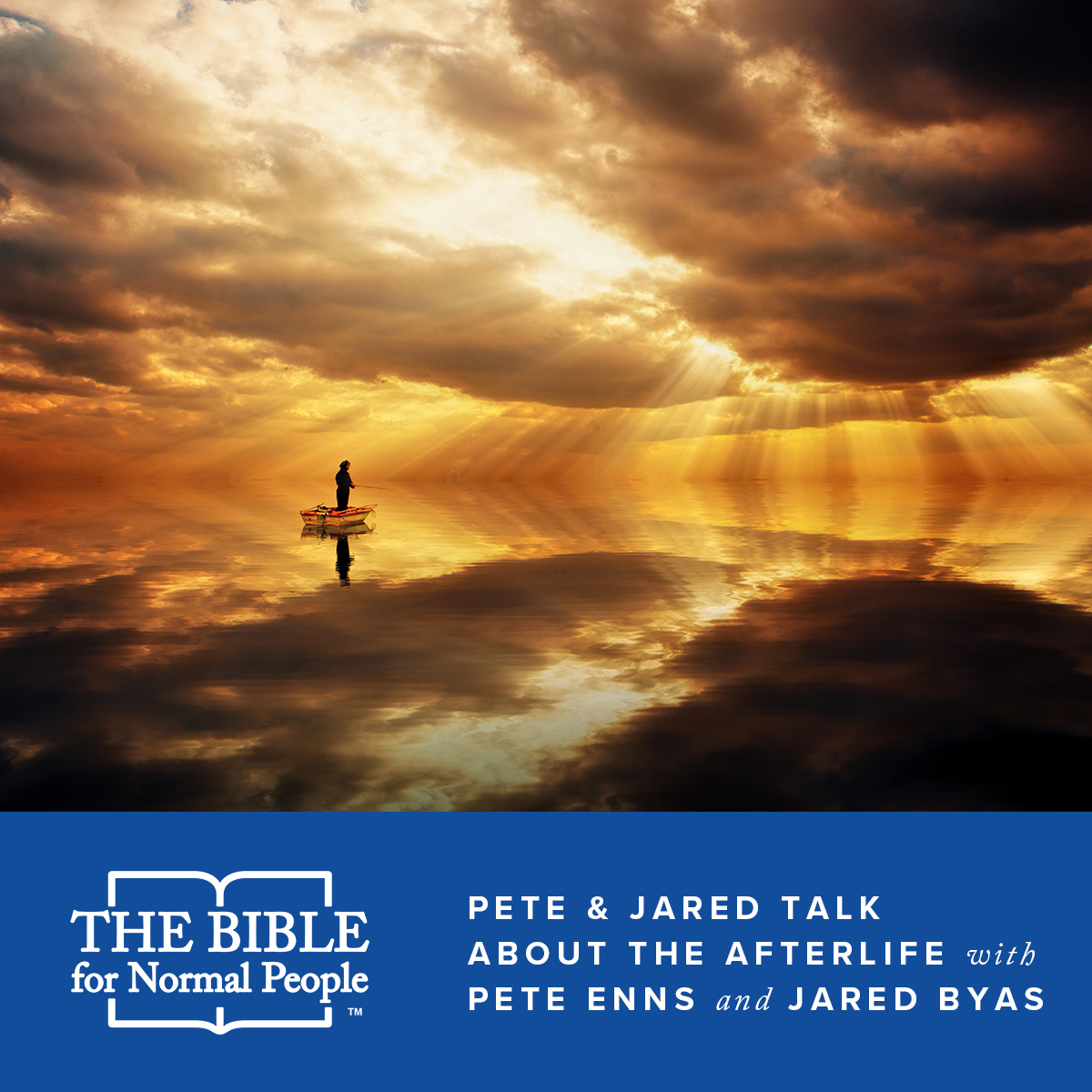 Episode 121: Pete and Jared Talk About the Afterlife