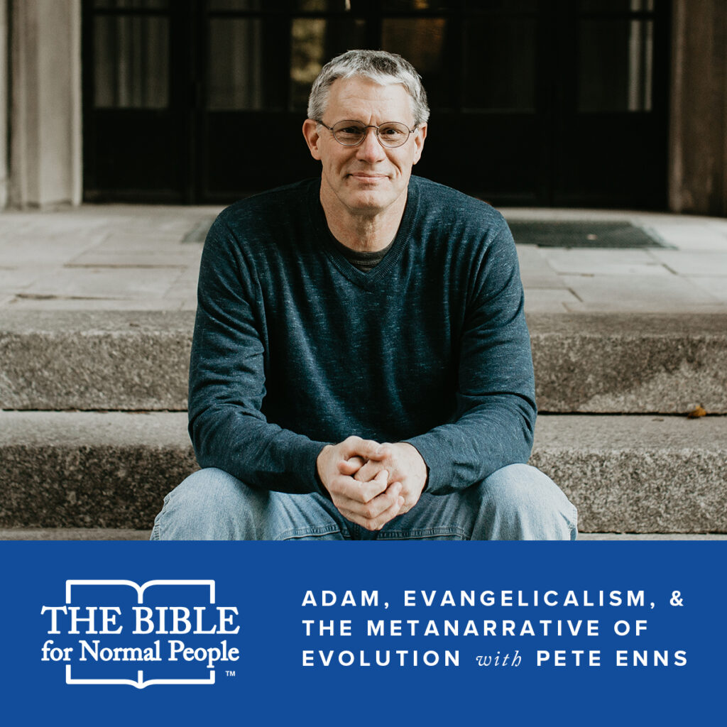 Adam, Evangelism, and the Metanarrative of Evolution