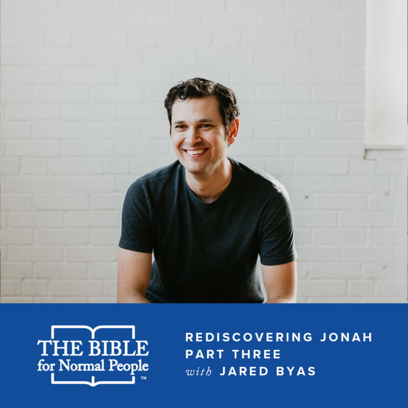 Rediscovering Jonah Part 3 Podcast Image