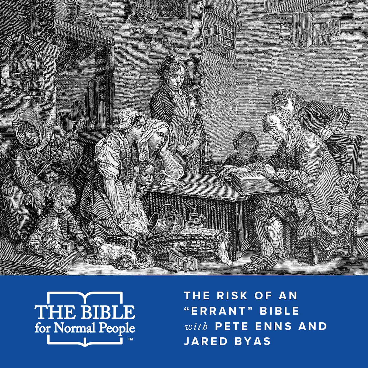 Episode 160 – The Risk of an “Errant” Bible