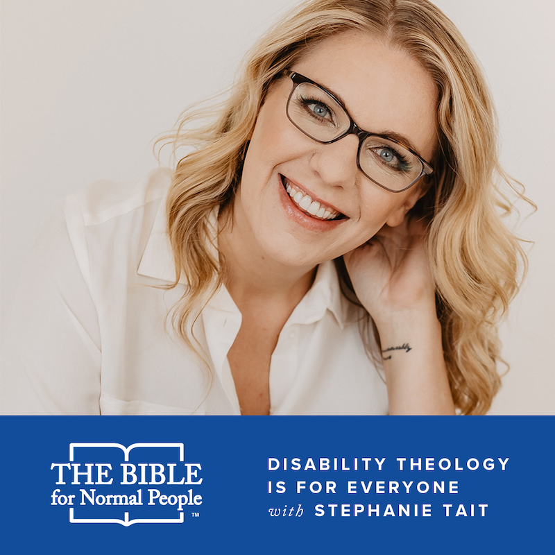 Episode 165: Stephanie Tait – Disability Theology is for Everyone