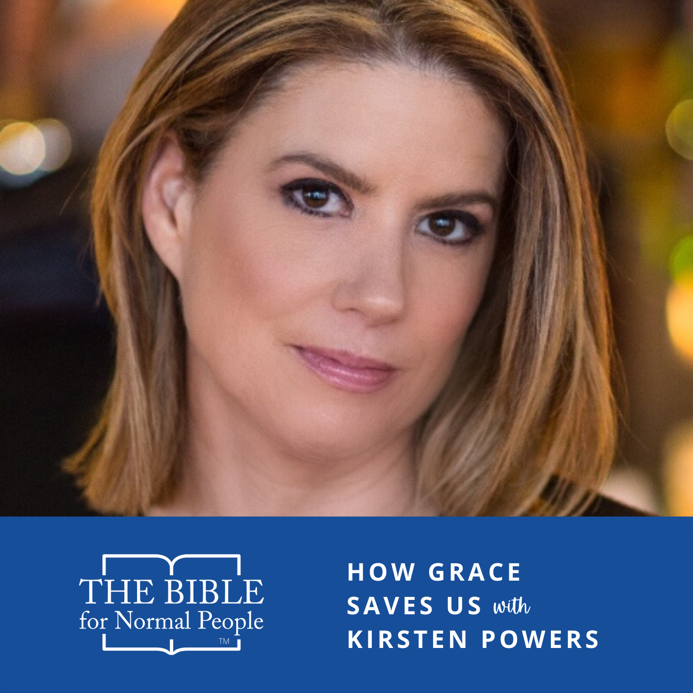 Episode 187: Kirsten Powers – How Grace Saves Us
