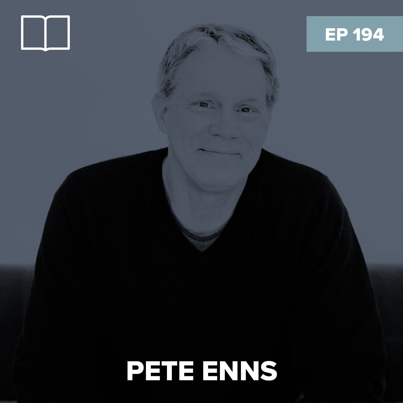Episode 194: Pete Enns – Staying Christian Is Hard, Isn’t It?