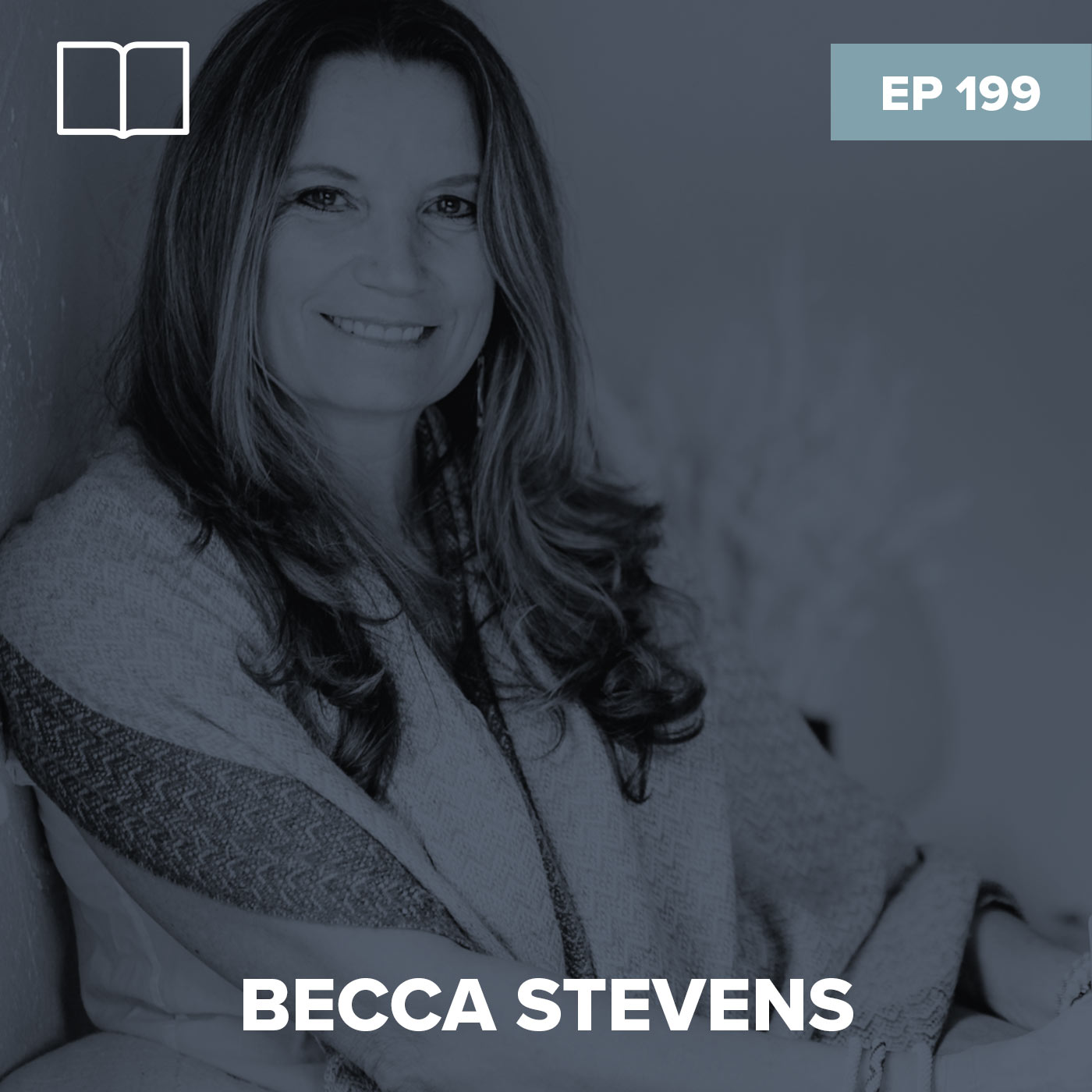 Episode 199: Becca Stevens – Reimagining Scripture for a Suffering World