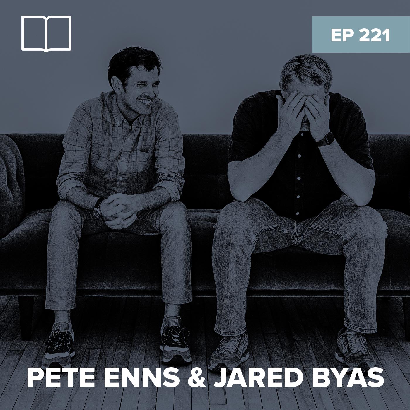 Episode 221: Pete Enns & Jared Byas - How to Read the Bible Now That We’ve Ruined It podcast image