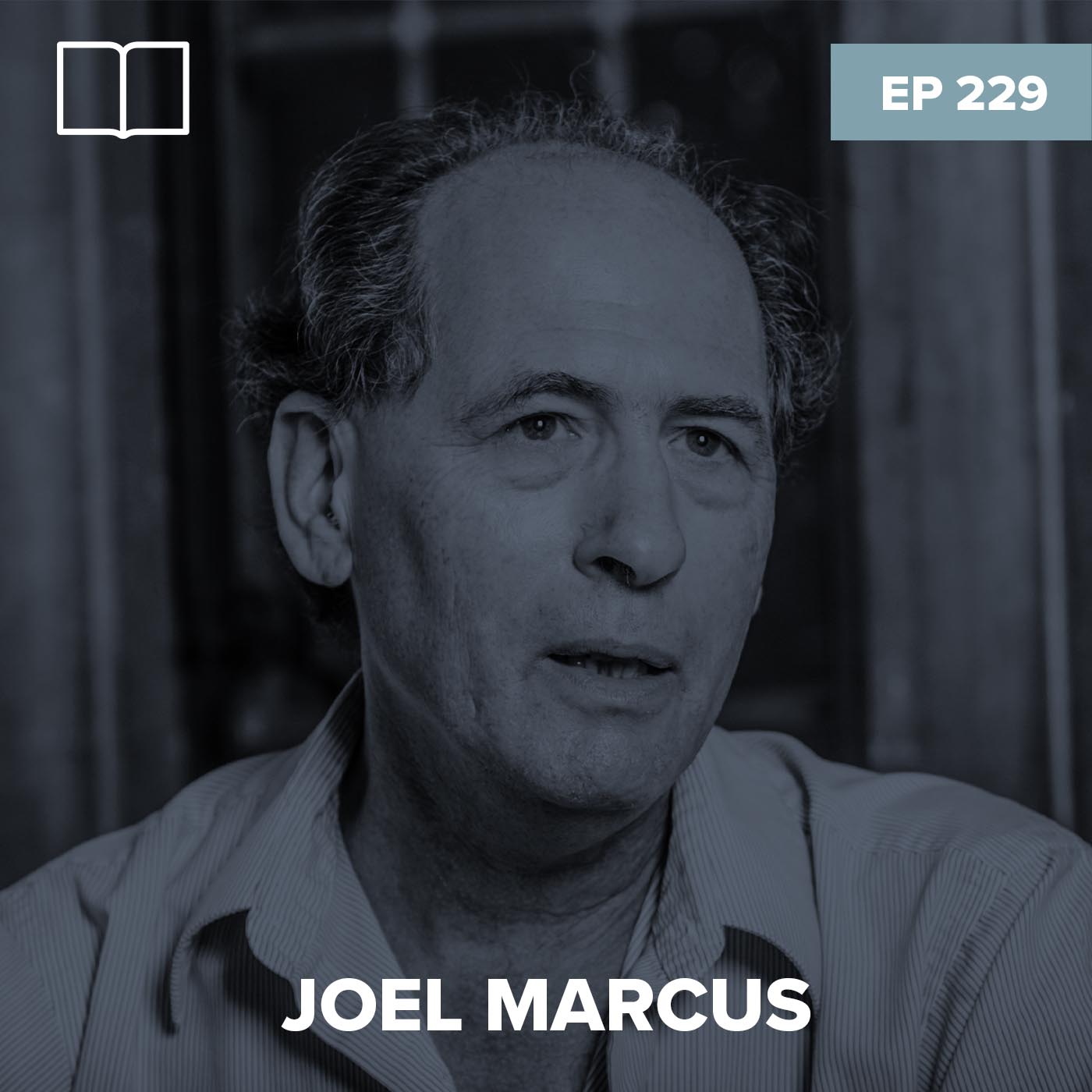 Episode 229: Joel Marcus - Parting of the Ways Between Judaism & Christianity episode image