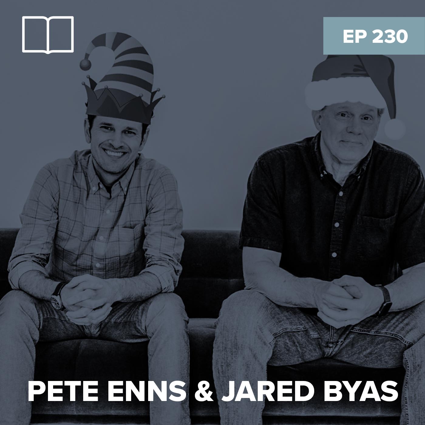 Episode 230: Pete Enns & Jared Byas – Pete & Jared Ruin Christmas