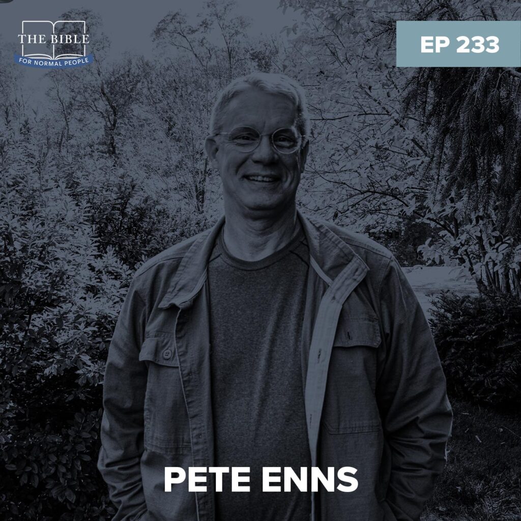 Episode 233: Pete Enns - Pete Ruins Judges podcast image