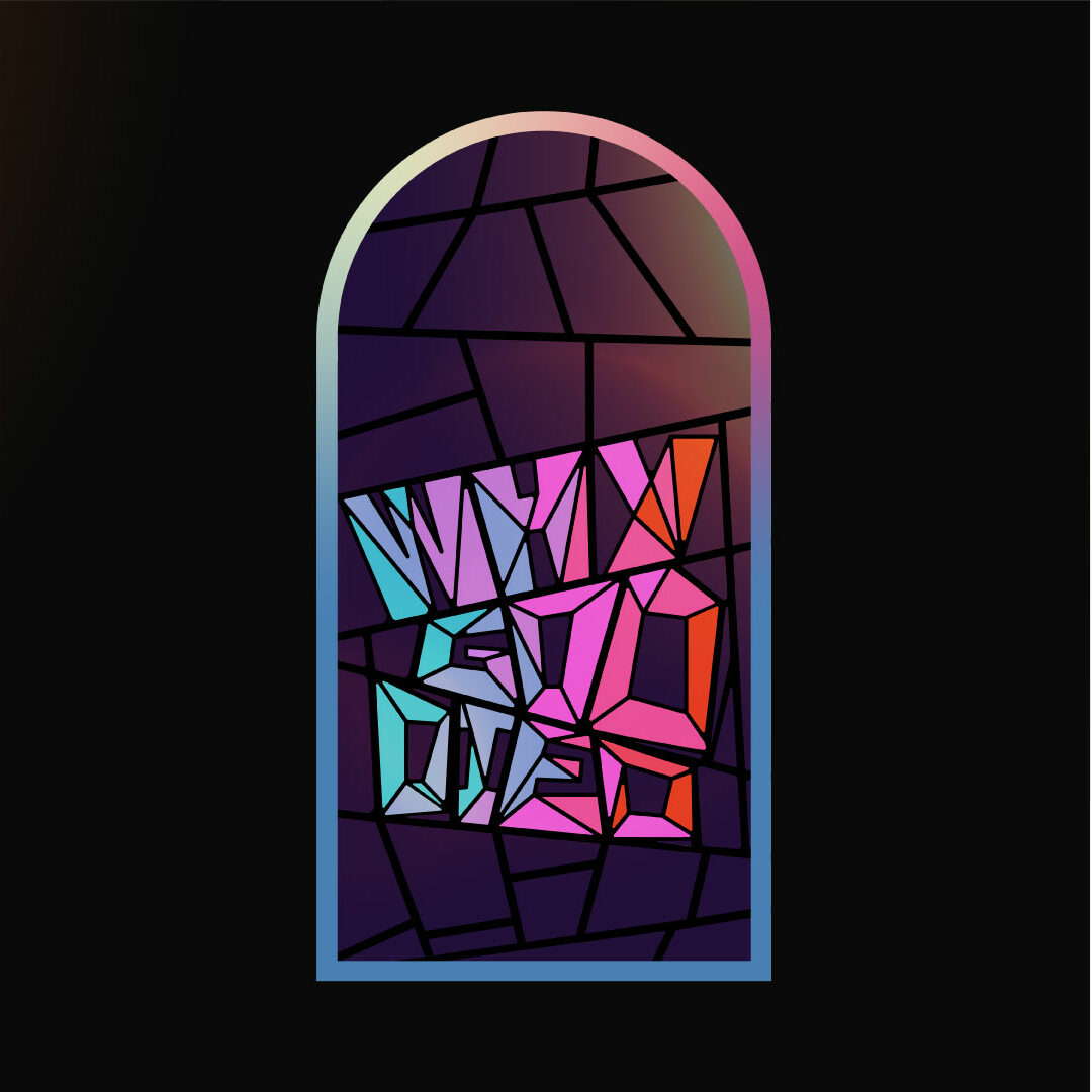 Image of stained-glass window with the words "Why God Died" in the window panes