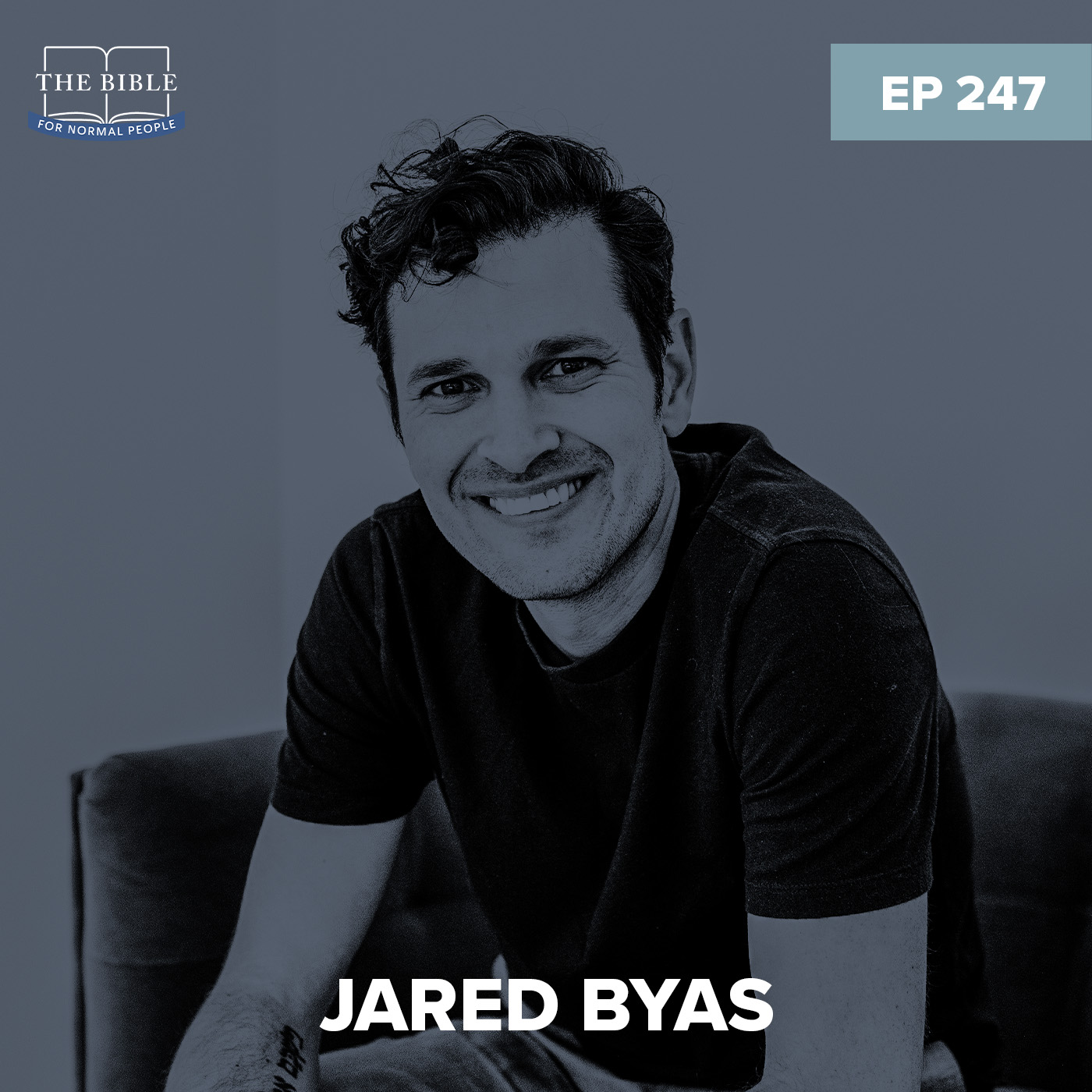 Episode 247: Jared Byas – What It Means to Take the Bible Literally