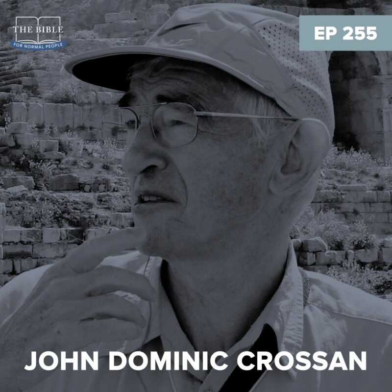 [Bible] Episode 255: John Dominic Crossan - The Other Gospels podcast image