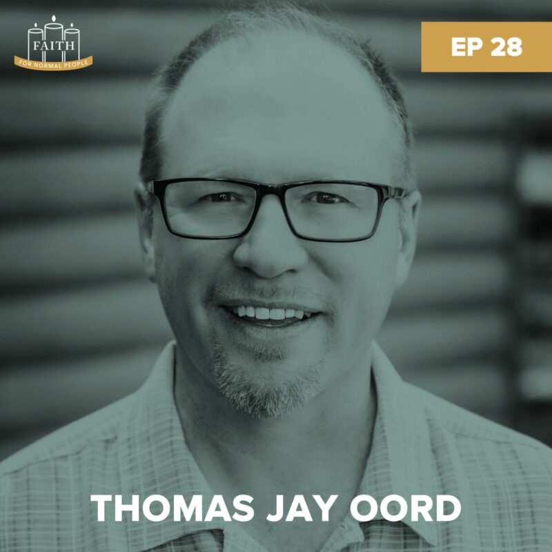 [Faith] Episode 28: Thomas Jay Oord - The Problem of Evil (Part 2) podcast image