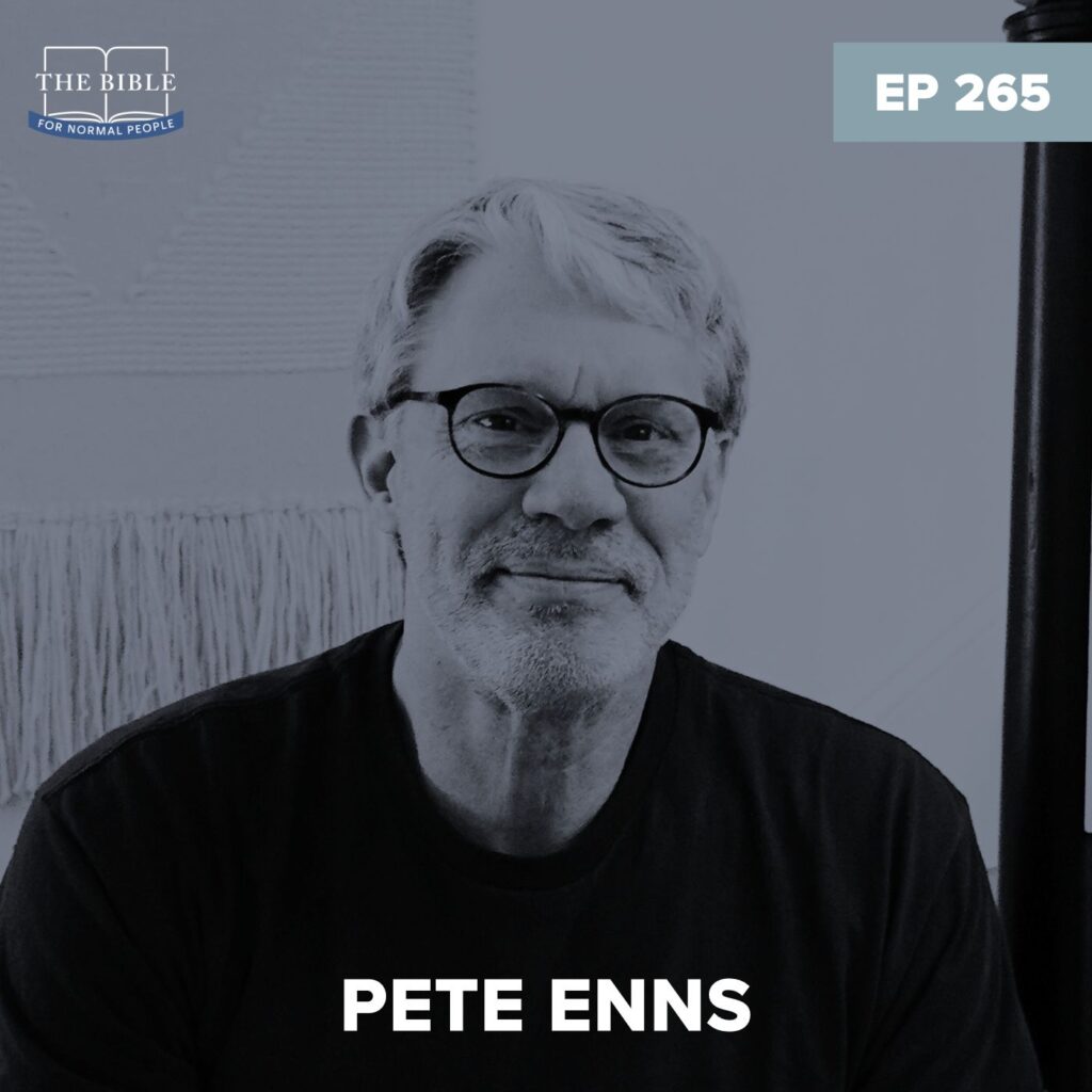 Episode 265: Pete Enns - Pete Ruins 2 Kings podcast image
