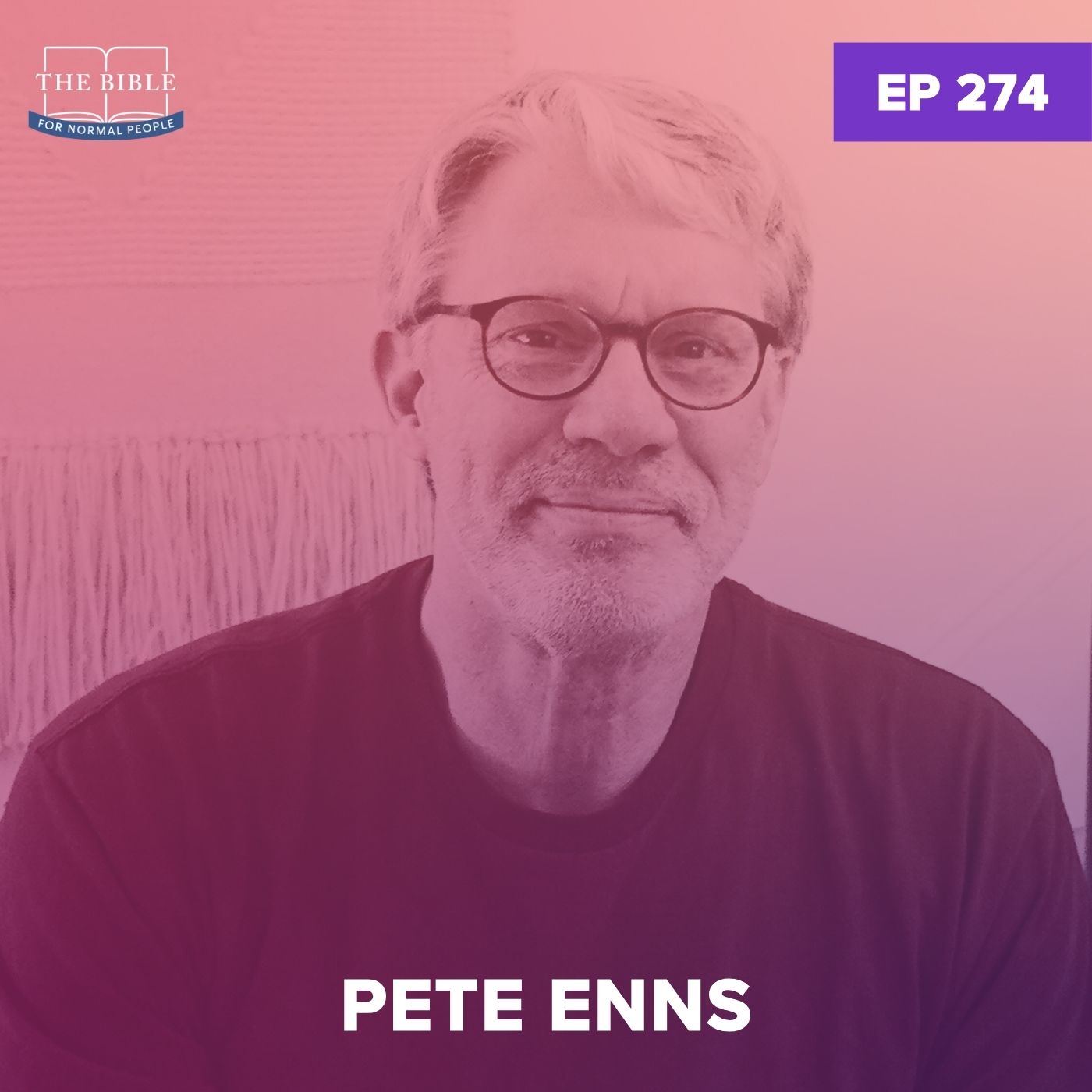 episode-274-pete-enns-pete-ruins-nehemiah-the-bible-for-normal-people