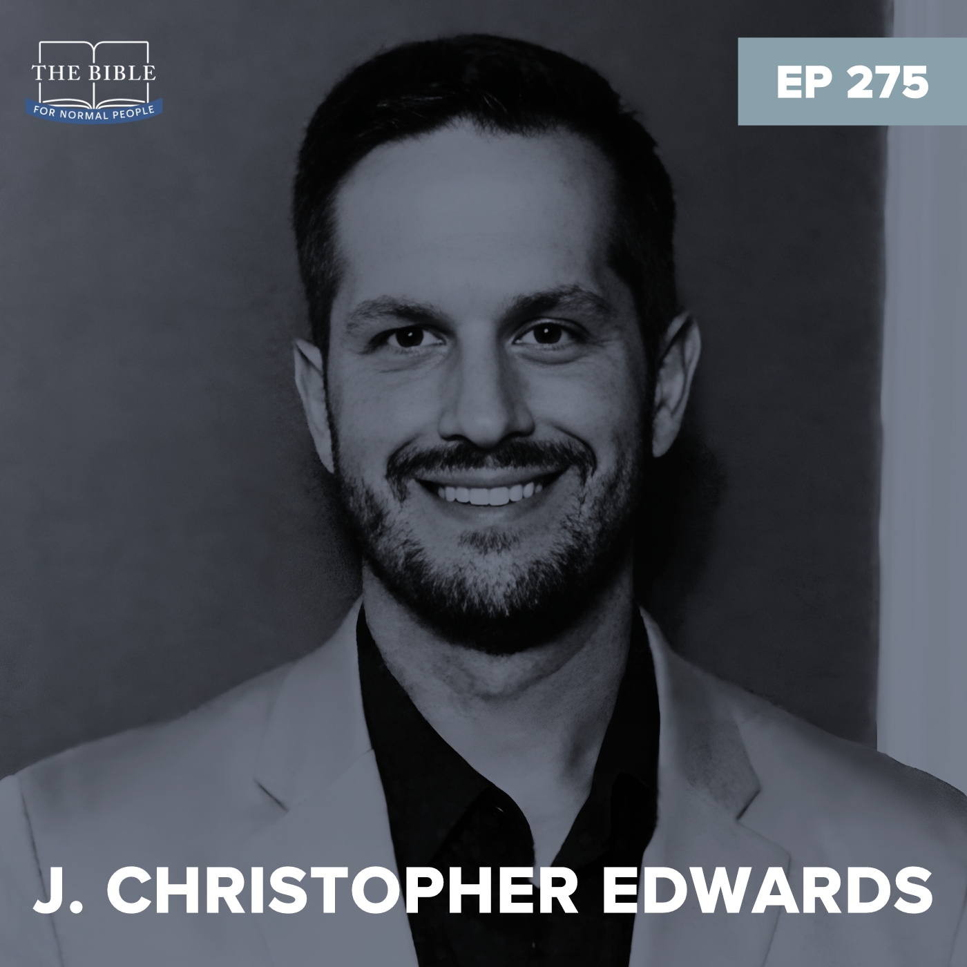 Episode 275: J. Christopher Edwards - How the Gospel Writers Invented