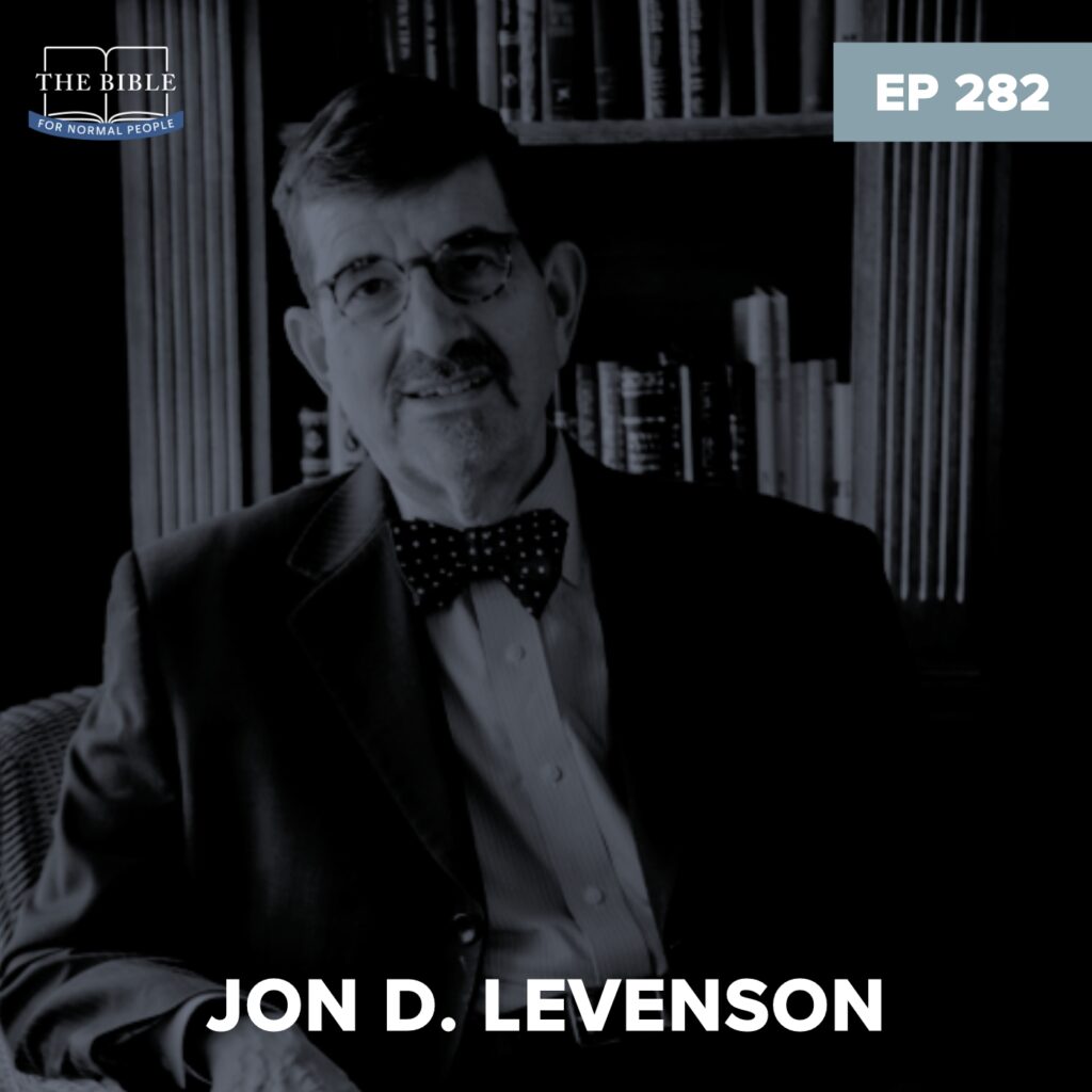 [Bible] Episode 282: Jon D. Levenson - Child Sacrifice in the Bible (Part 1) podcast image