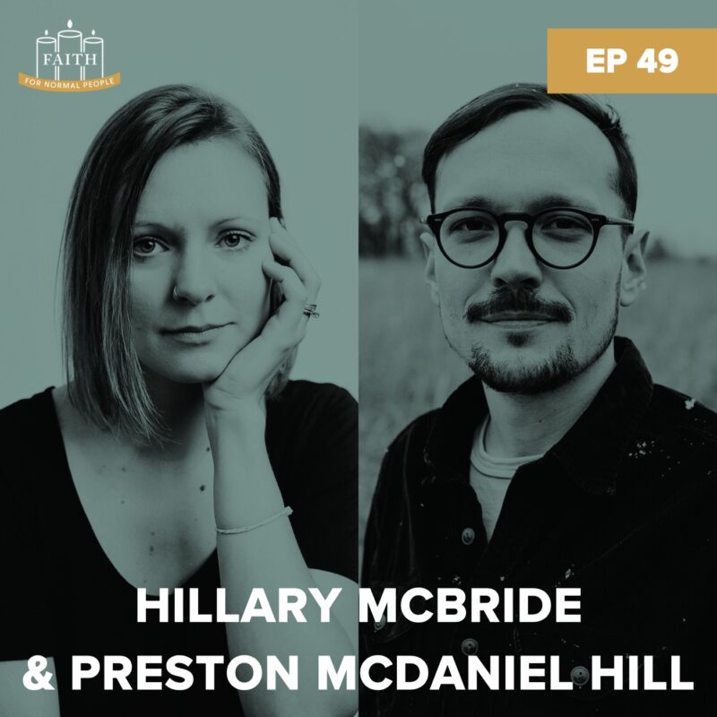 [Faith] Episode 49: Hillary McBride & Preston McDaniel Hill - Mental Health in a Faith Transition podcast image showcasing side by side headshots of the guests with a green tint overlay and their names