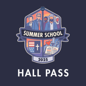 Summer School 2025 Hall Pass